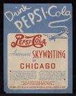 Pepsi-Cola announces skywriting in Chicago